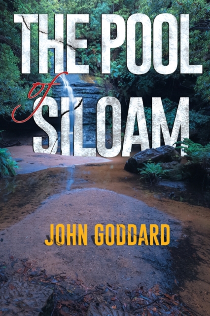 The Pool of Siloam, Paperback / softback Book