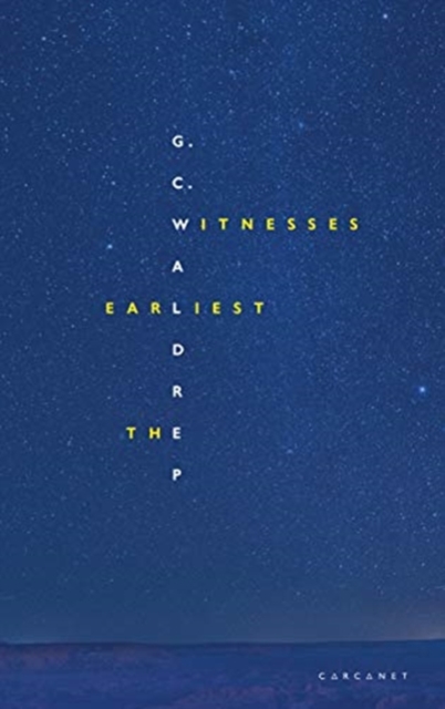 The Earliest Witnesses, Paperback / softback Book