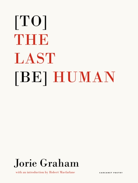 [To] the Last [Be] Human, Paperback / softback Book