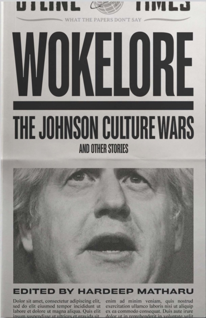 Wokelore : Boris Johnson's Culture War and Other Stories, Paperback / softback Book