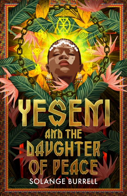 Yeseni and the Daughter of Peace : Unbound Firsts 2023 Title, Paperback / softback Book