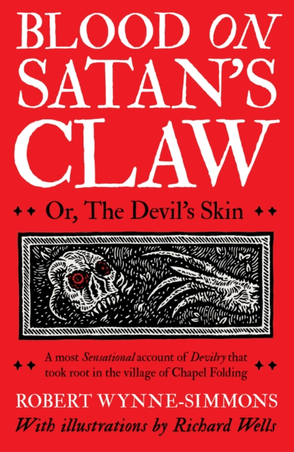 Blood on Satan's Claw : or, The Devil's Skin, Paperback / softback Book