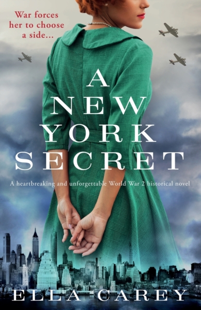 A New York Secret : A heartbreaking and unforgettable World War 2 historical novel, Paperback / softback Book