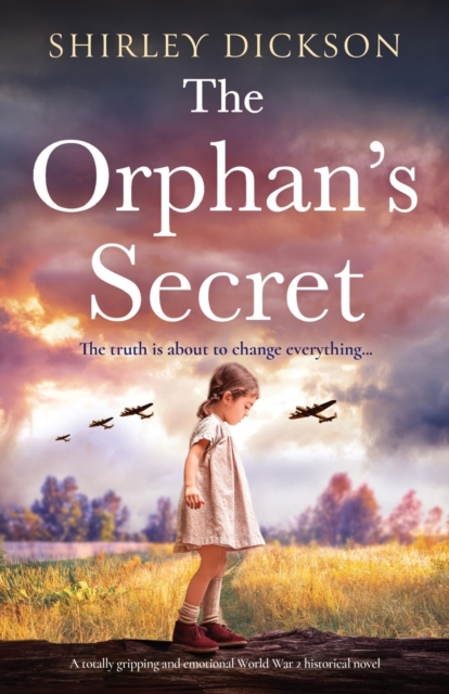 The Orphan's Secret : A totally gripping and emotional World War 2 historical novel, Paperback / softback Book