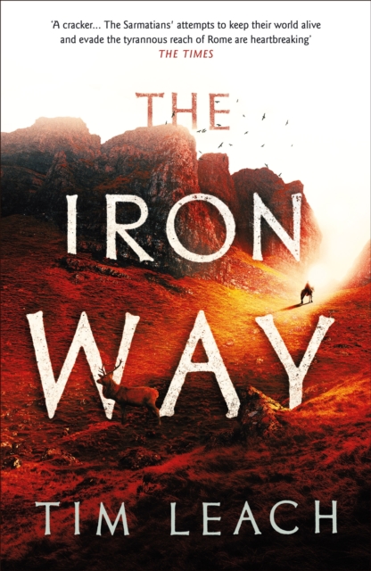 The Iron Way, Paperback / softback Book