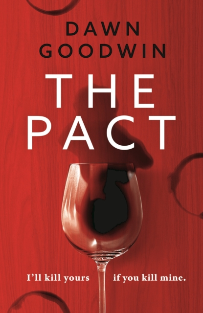 The Pact : An absolutely addictive and page-turning thriller, Paperback / softback Book