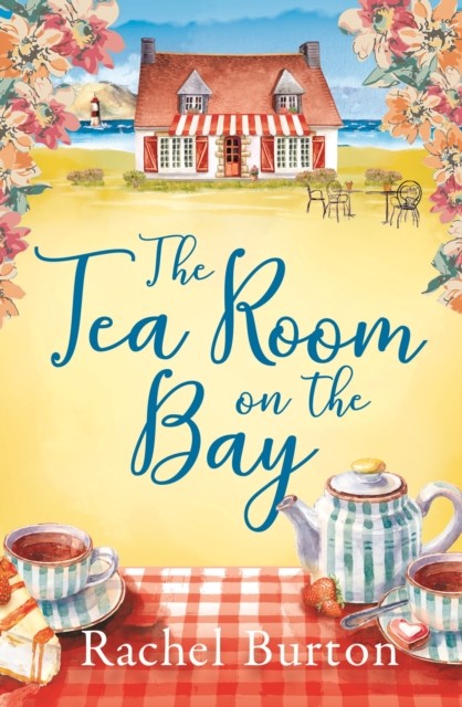 The Tearoom on the Bay, Paperback / softback Book