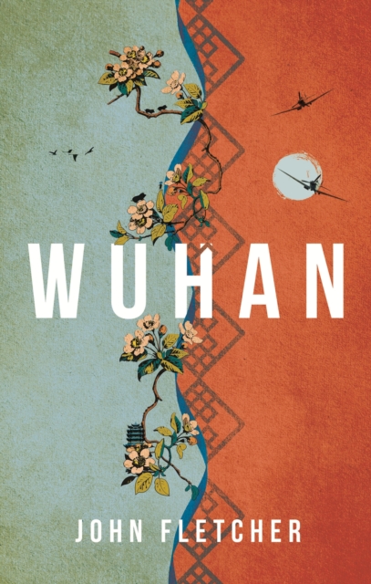 Wuhan, Paperback / softback Book