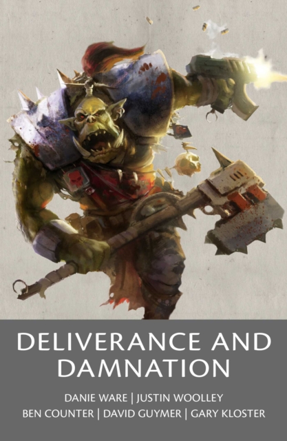 Deliverance and Damnation, Paperback / softback Book