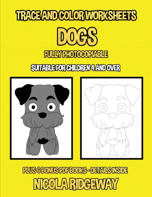 TRACE AND COLOR WORKSHEETS  DOGS : THIS, Paperback Book