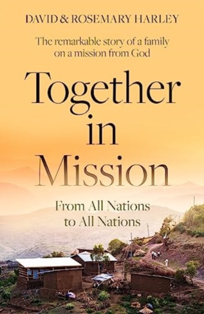 Together in Mission : From All Nations to All Nations, Paperback / softback Book