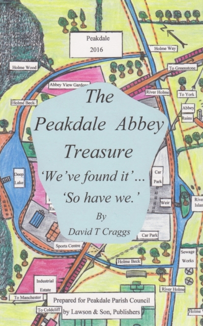 The Peakdale Abbey Treasure, Paperback / softback Book