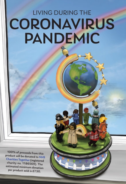 Living During the Coronavirus Pandemic : Poems, artwork and reflections by children and adults, EPUB eBook