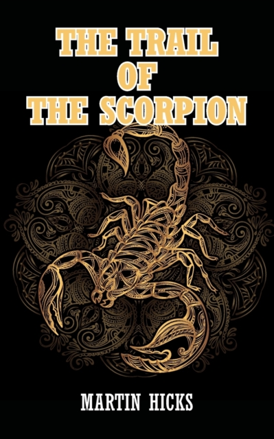 The Trail of the Scorpion, Paperback / softback Book