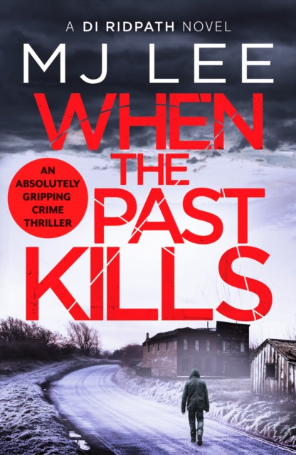 When the Past Kills, Paperback / softback Book