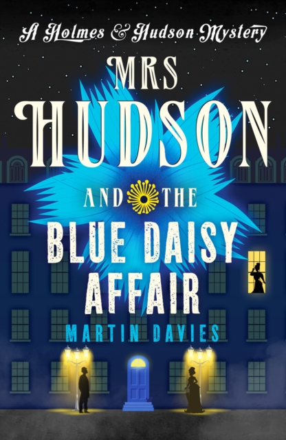 Mrs Hudson and the Blue Daisy Affair, Paperback / softback Book
