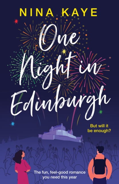 One Night in Edinburgh : The fun, feel-good romance you need this year, EPUB eBook