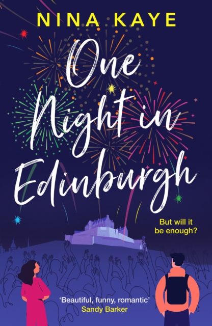 One Night in Edinburgh : The fun, feel-good romance you need this year, Paperback / softback Book