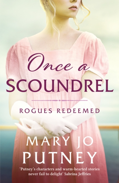 Once a Scoundrel : A stunning and sweeping historical Regency romance, Paperback / softback Book