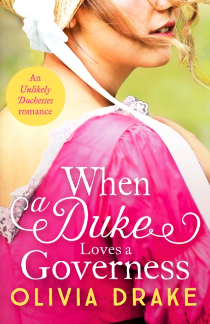 When a Duke Loves a Governess : A heartwarming historical Regency romance, Paperback / softback Book