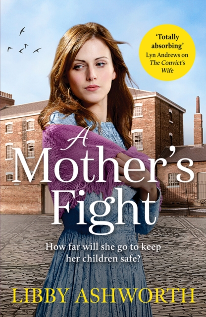 A Mother's Fight : A compelling historical saga of love and family, Paperback / softback Book
