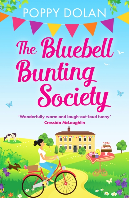 The Bluebell Bunting Society : A feel-good read about love and friendship, Paperback / softback Book