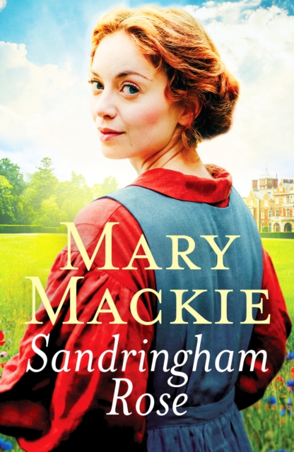 Sandringham Rose : An enthralling Victorian saga on the royal estate, Paperback / softback Book