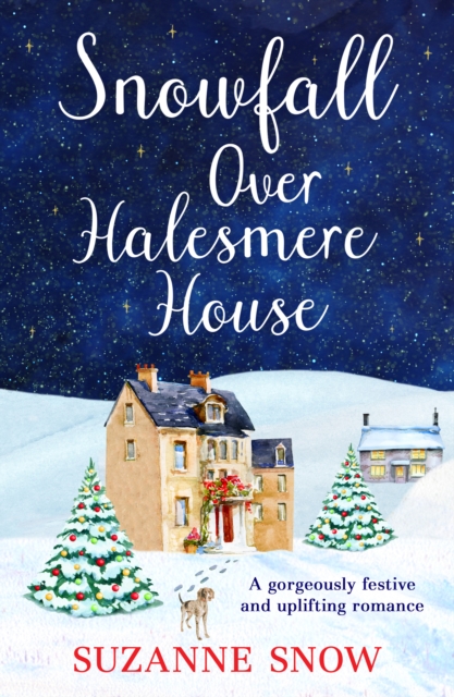Snowfall Over Halesmere House : A gorgeously festive and uplifting romance, EPUB eBook