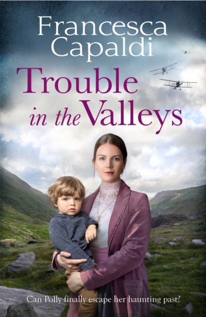 Trouble in the Valleys : A compelling wartime saga that will warm your heart, Paperback / softback Book