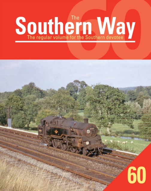 Southern Way 60, Paperback / softback Book