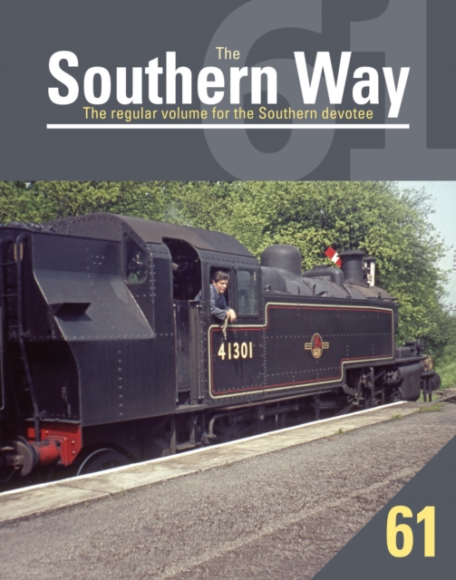 Southern Way 61, Paperback / softback Book