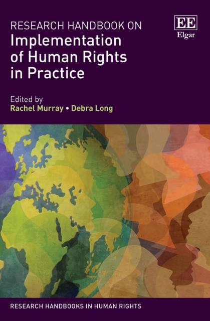 Research Handbook on Implementation of Human Rights in Practice, PDF eBook
