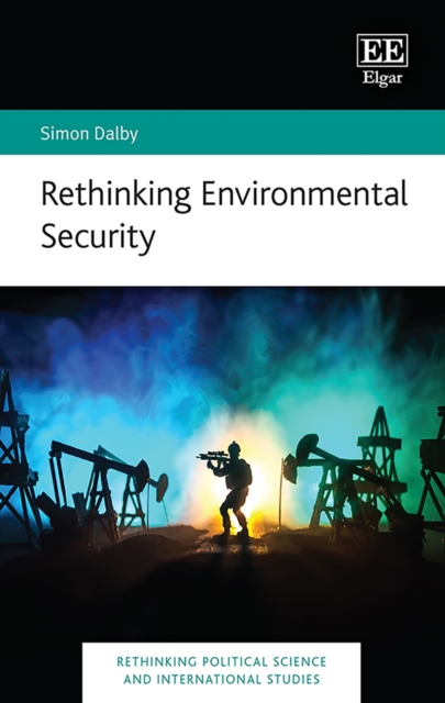 Rethinking Environmental Security, PDF eBook