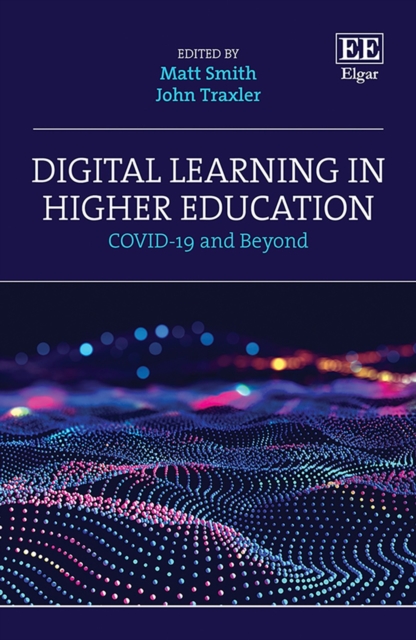 Digital Learning in Higher Education : COVID-19 and Beyond, PDF eBook