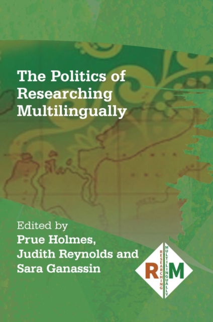 The Politics of Researching Multilingually, PDF eBook
