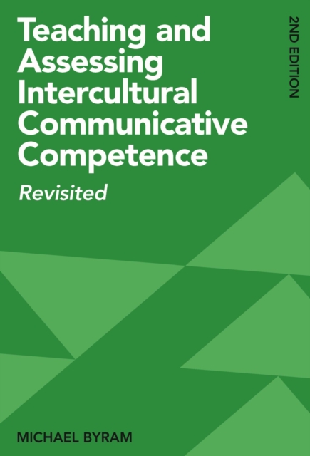 Teaching and Assessing Intercultural Communicative Competence : Revisited, PDF eBook