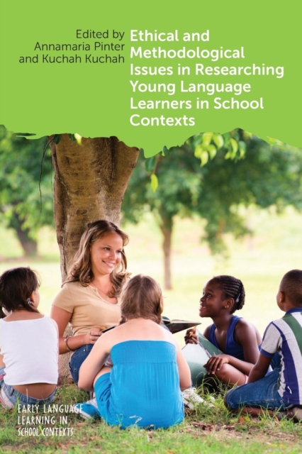 Ethical and Methodological Issues in Researching Young Language Learners in School Contexts, Paperback / softback Book