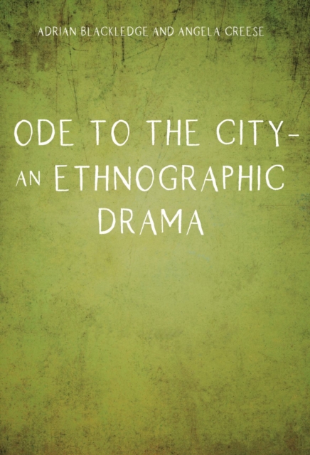 Ode to the City - An Ethnographic Drama, EPUB eBook