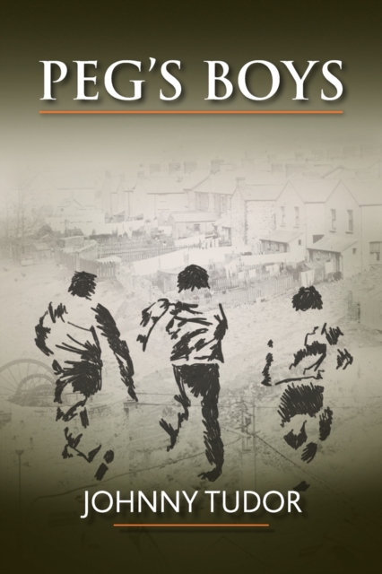 Peg's Boys, Paperback / softback Book