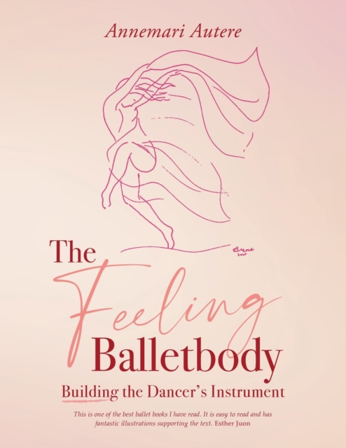 The Feeling Balletbody, Paperback / softback Book