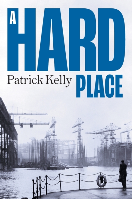 A Hard Place, Paperback / softback Book