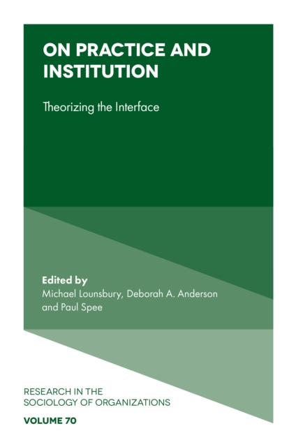 On Practice and Institution : Theorizing the Interface, PDF eBook