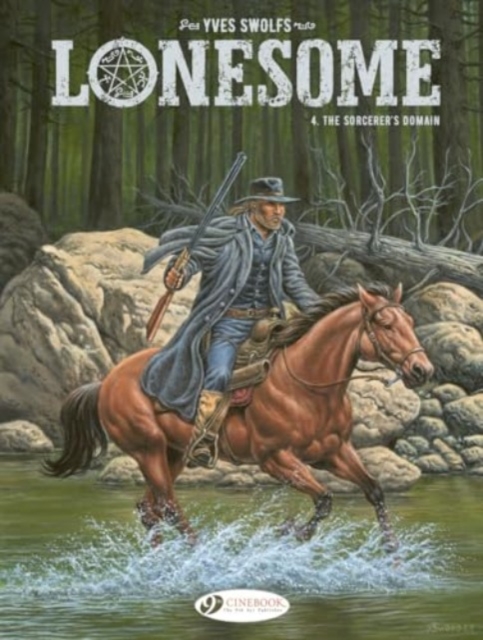 Lonesome Vol. 4: The Sorcerer's Domain, Paperback / softback Book