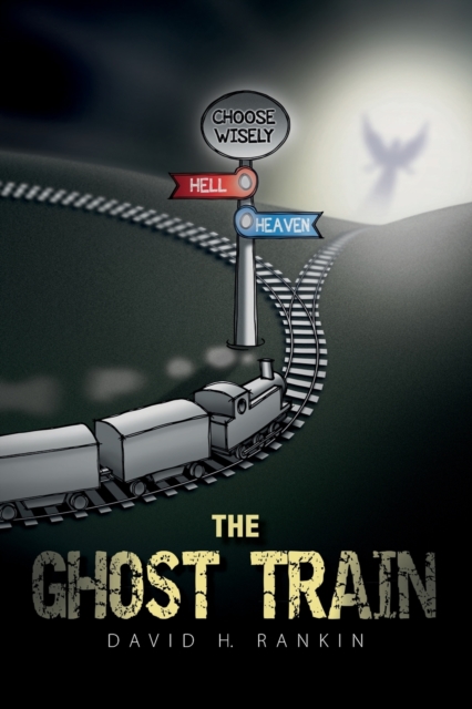 David.　Train:　Ghost　The　9781800464766:　H.　Rankin: