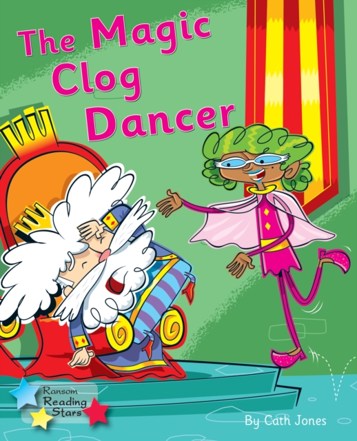 The Magic Clog Dancer : Phonics Phase 5, PDF eBook