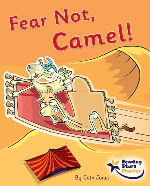 Fear Not, Camel! : Phase 4, Paperback / softback Book
