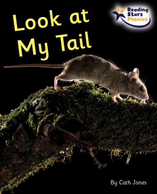 Look at My Tail : Phase 5, Paperback / softback Book