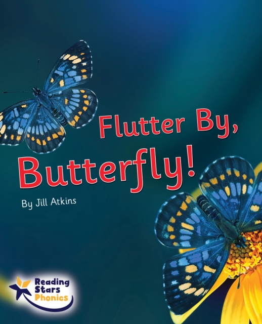 Flutter By, Butterfly : Phase 5, Paperback / softback Book