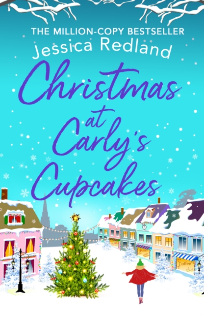 Christmas at Carly's Cupcakes : A wonderfully uplifting festive read, EPUB eBook