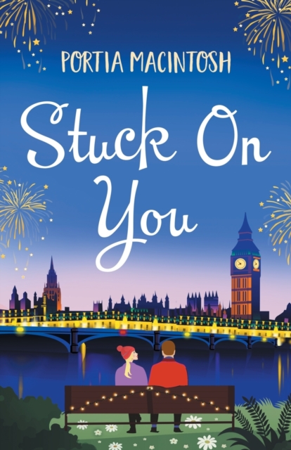 Stuck On You : A laugh-out-loud office romance romantic comedy from MILLION-COPY BESTSELLER Portia MacIntosh, Paperback / softback Book